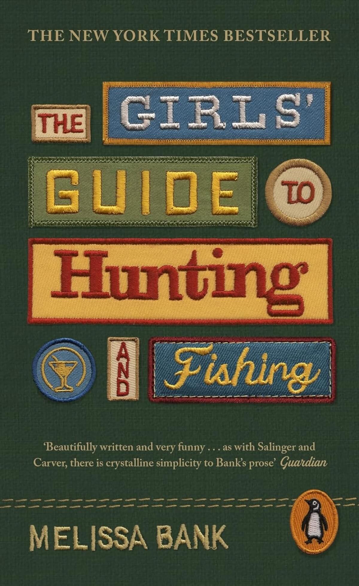 The cover of The Girls' Guide to Hunting and Fishing
