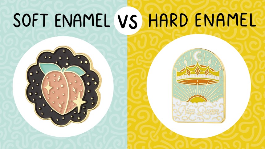 The Differences Between Soft Enamel, Hard Enamel or Die-struck Pins